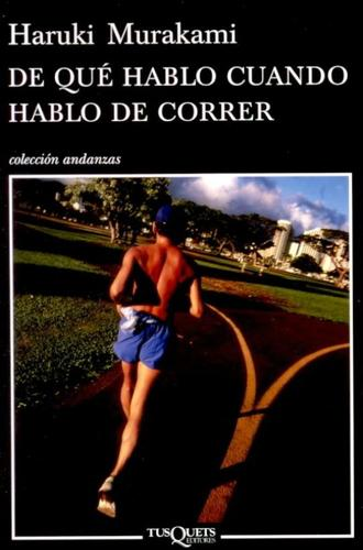 Portada de De qué hablo cuando hablo de correr